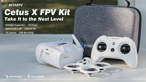 BetaFPV Cetus X Kit FPV goggles beginner pilot indoor drone flight