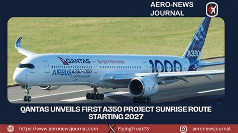 Qantas Project Sunrise Sydney London route planning Airbus A350-1000ULR