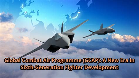 sixth generation fighter concept GCAP stealth drone wingman future air combat