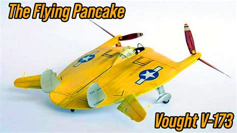 Vought V‑173 Flying Pancake prototype